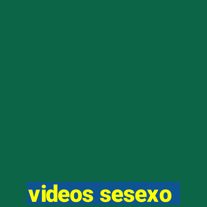 videos sesexo